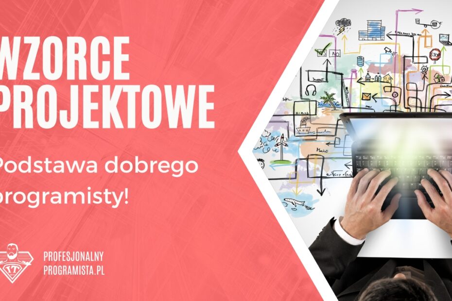 Wzorzec projektowy w programowaniu kurs przykłady szkolenie